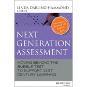Angle View: Next Generation Assessment: Moving Beyond the Bubble Test to Support 21st Century Learning [Paperback - Used]