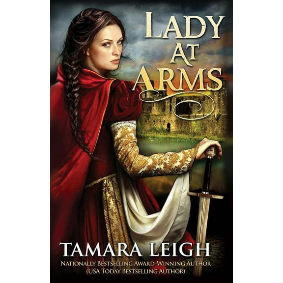 Lady at Arms: A Medieval Romance