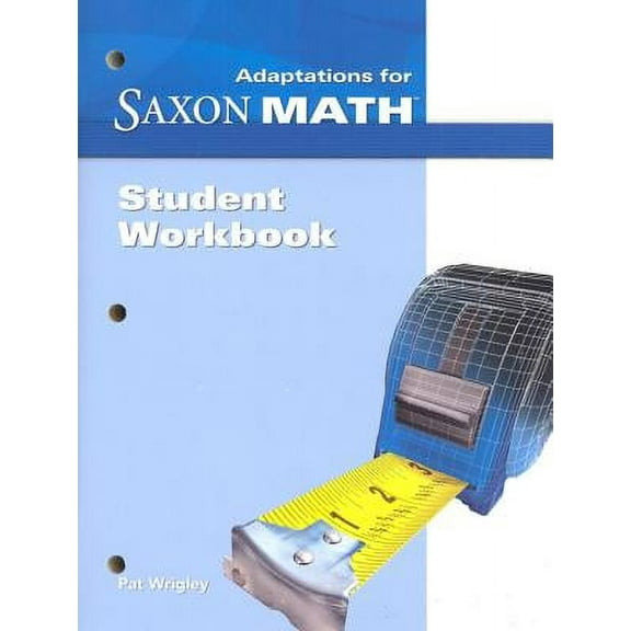Saxon Math Intermediate 5, Saxon Math Intermediate 5 Student Adaptation Workbook