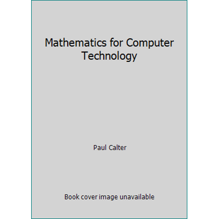 Mathematics for Computer Technology, Used [Hardcover]