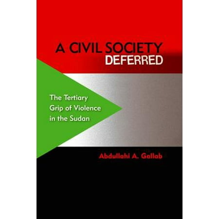 A Civil Society Deferred The Tertiary Grip Of Violence