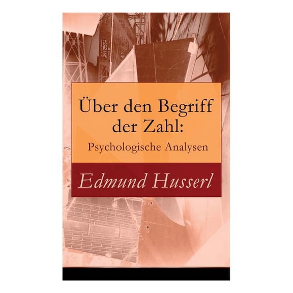 Ãber den Begriff der Zahl: Psychologische Analysen, (Paperback)
