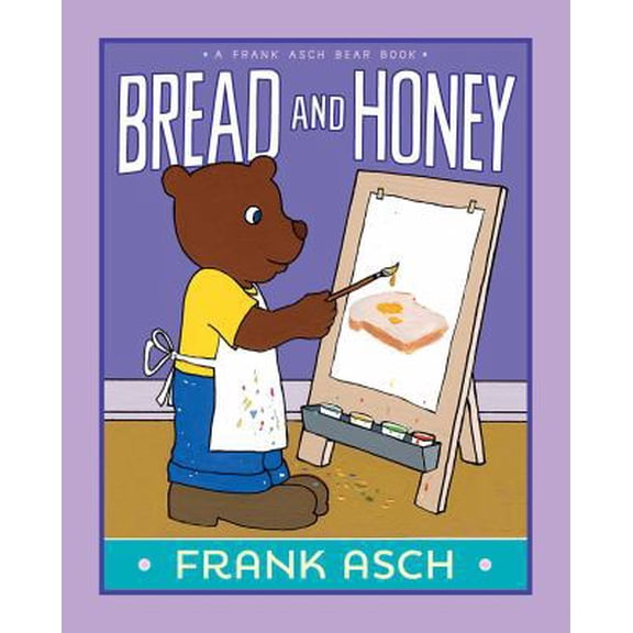 Pre-Owned Bread and Honey (Hardcover) 1442466650 9781442466654