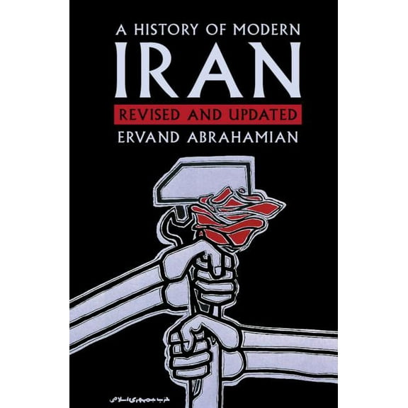 A History of Modern Iran, (Hardcover)