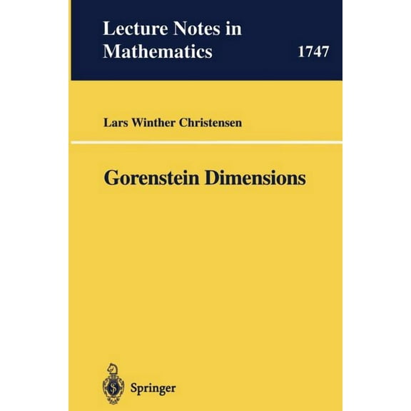 Lecture Notes in Mathematics Gorenstein Dimensions, Book 1747, (Paperback)