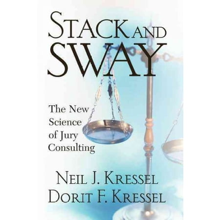 Pre-Owned Stack And Sway: The New Science Of Jury Consulting Paperback