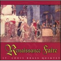 St. Louis Brass Quintet - Rennaisance Faire - Classical - CD