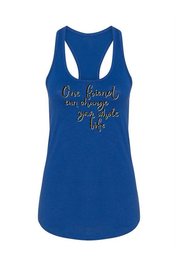 One Friend Quote Racerback Tank Women -Image by Shutterstock, Female XX-Large
