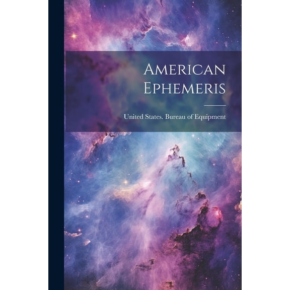 American Ephemeris (Paperback)