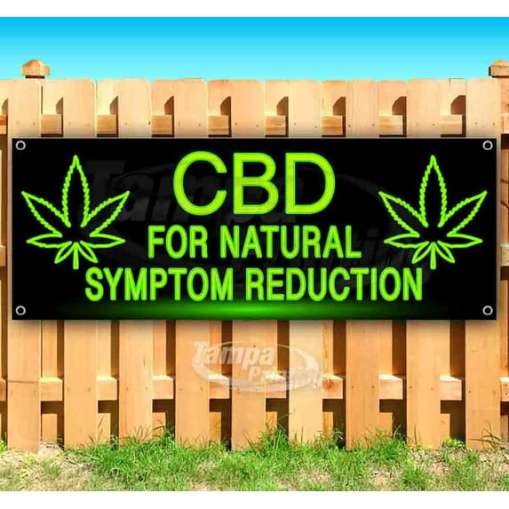 CBD For Natural Symptom Reduction 13 oz Vinyl Banner With Metal Grommets