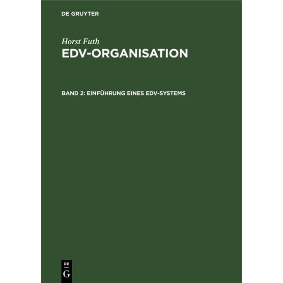 Einführung Eines Edv-Systems, (Hardcover)