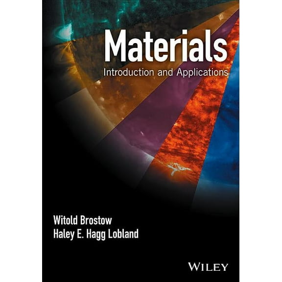 Materials: Introduction and Applications, (Hardcover)