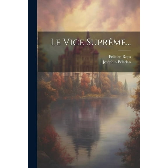 Le Vice Suprême... (Paperback)