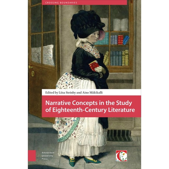Narrative Concepts in the Study of Eighteenth-Century Literature (Hardcover)
