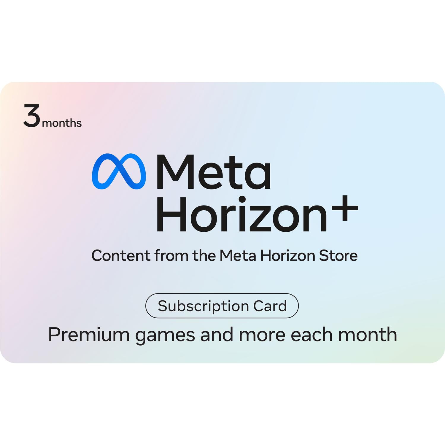 Abonnement Meta Horizon+ de 3 mois 29,99$ CA EN (Code Numérique)