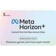 thumbnail image 1 of Meta Horizon+ 3-Month Subscription $29.99 Gift Card (Digital Code), 1 of 1