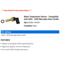 thumbnail image 2 of Water Temperature Sensor - Compatible with 2004 - 2009 Mercedes-Benz SL600 2005 2006 2007 2008, 2 of 2
