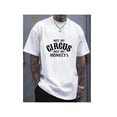 thumbnail image 1 of Not My Circus Not My Monkey Print Men's Round Neck Short Sleeve Tee Fashion Regular Fit T-Shirt Top For Spring Summer Holiday Tee For Adult, Men, Women, Teen, Teenager, Adolescent, Youth., 1 of 6