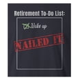 thumbnail image 2 of 9 Crowns Tees Men's Retirement Gift Funny Graphic T-Shirts (To Do - Navy, Large), 2 of 3