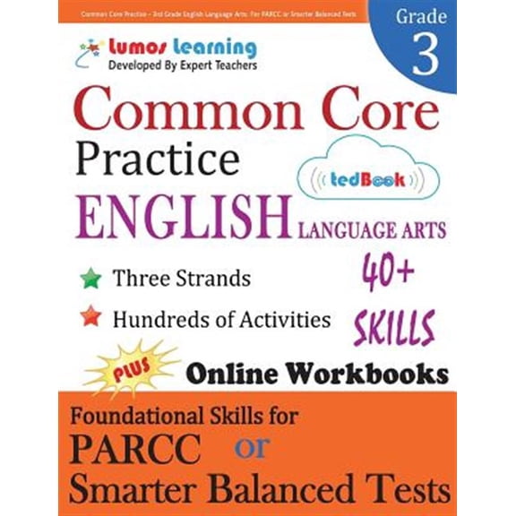 Pre-Owned Common Core Practice - 3rd Grade English Language Arts: Workbooks to Prepare for the PARCC or Smarter Balanced Test: CCSS Aligned: Volume 1 (CCSS Standards Practice) Paperback