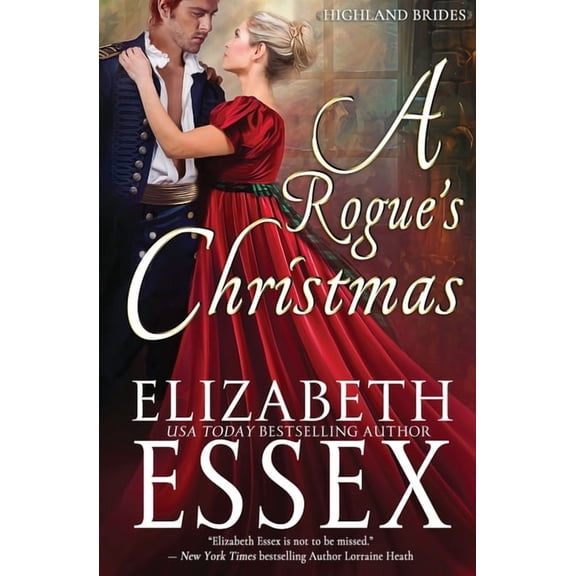 Highland Brides A Rogue's Christmas, Book 6, (Paperback)