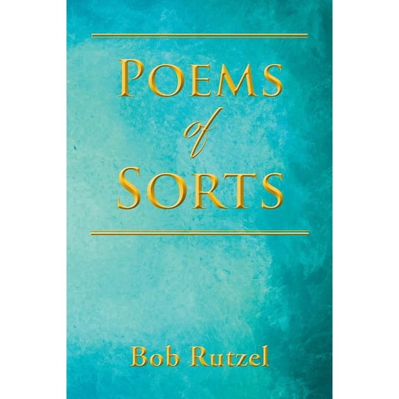 Poems of Sorts, (Paperback)
