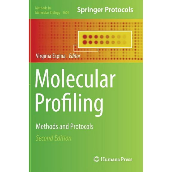 Methods in Molecular Biology Molecular Profiling: Methods and Protocols, Book 1606, (Hardcover)
