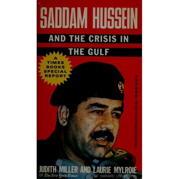 Pre-Owned Saddam Hussein and the Crisis in the Gulf Paperback