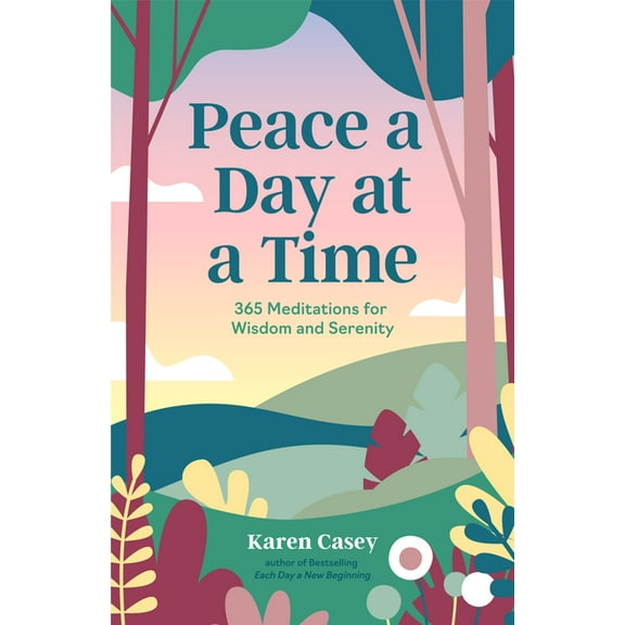 Peace a Day at a Time: 365 Meditations for Wisdom and Serenity, (Paperback)