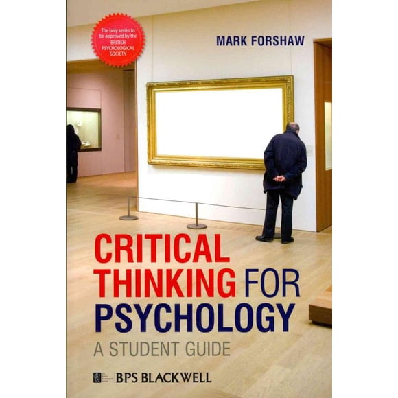 Critical Thinking for Psychology, Mark Forshaw Paperback