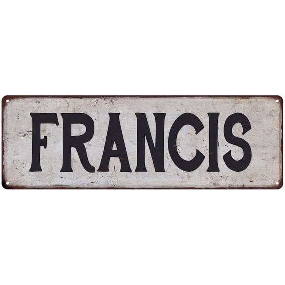 FRANCIS Vintage Look Rustic Chic Metal Sign 8x24 108240036701