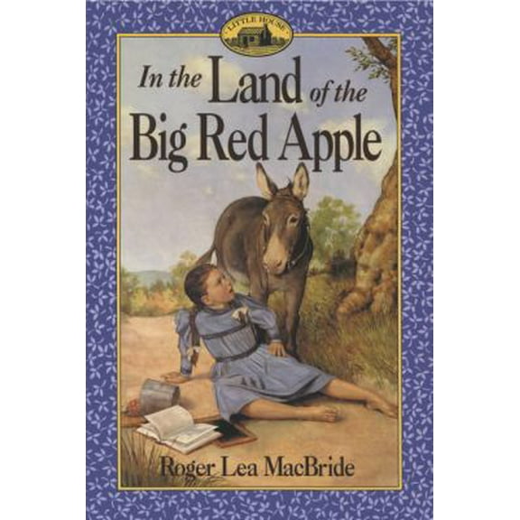 Pre-Owned In the Land of the Big Red Apple (Paperback) 0064405745 9780064405744