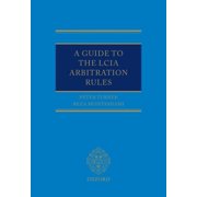 A Guide to the Lcia Arbitration Rules Hardcover
