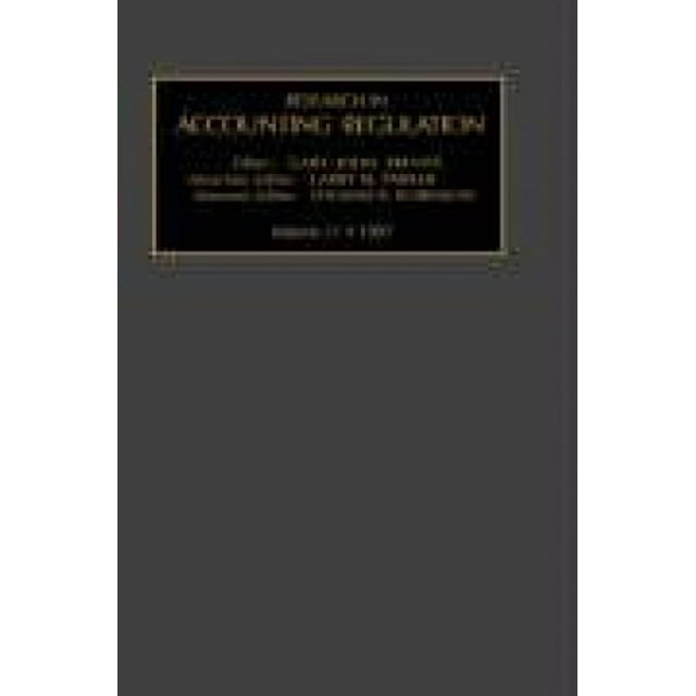 Research in Accounting Regulation: v. 11 (Research in Accounting Regulation S.)