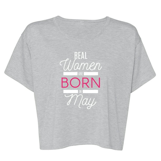 "les Vraies Femmes Sont Nées en Mai" Citation d'Anniversaire à la Mode Tee-Shirt Boxy Fluide Athlétique pour Femmes