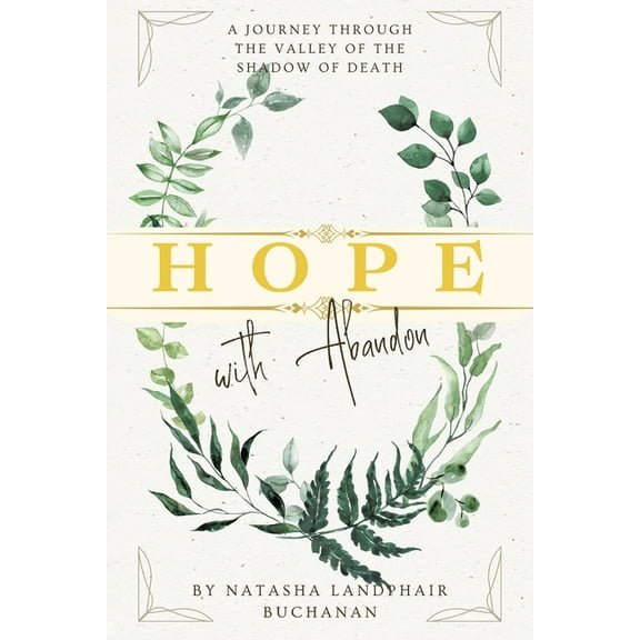 Hope with Abandon, (Paperback)