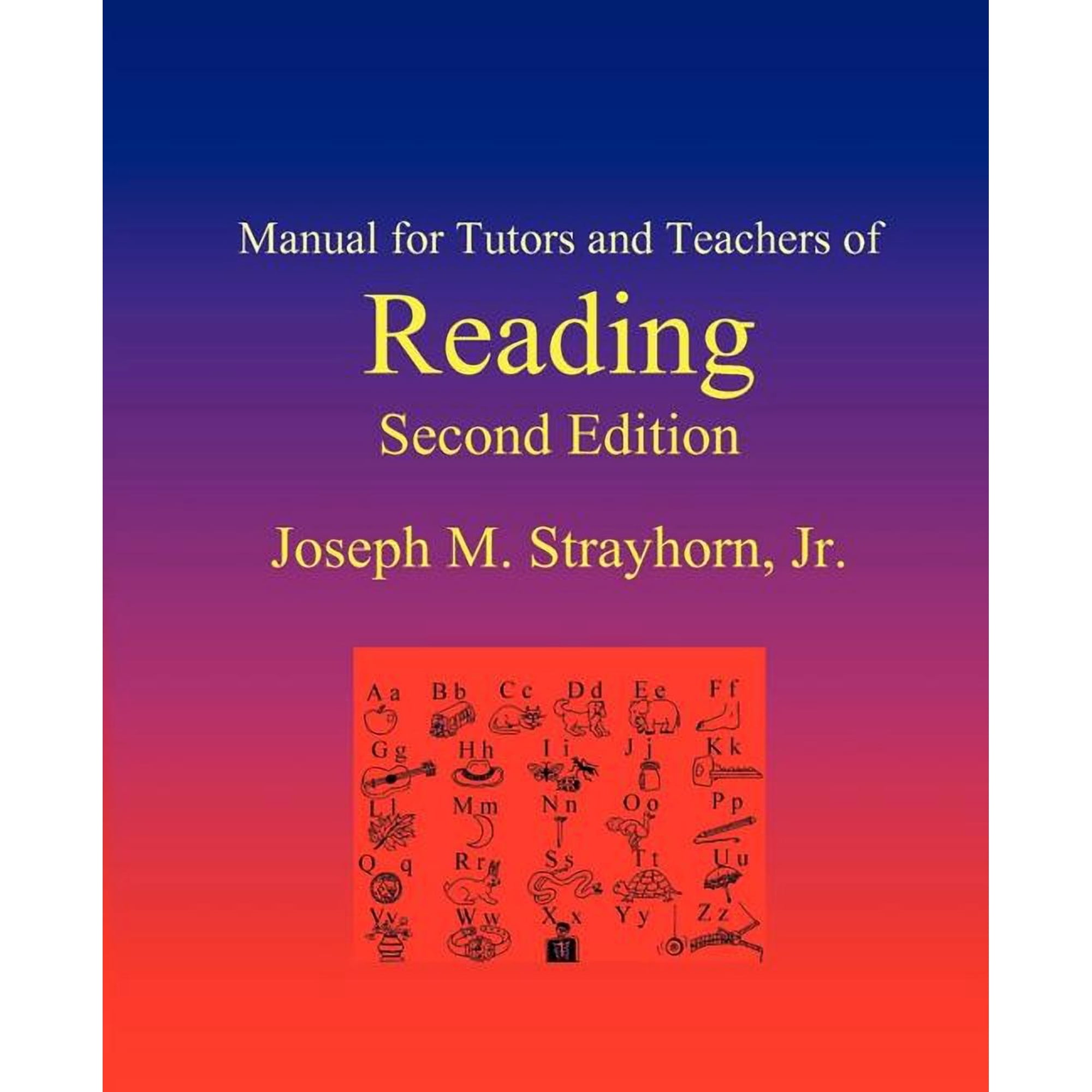 Manual for Tutors and Teachers of Reading: Second Edition (Paperback)