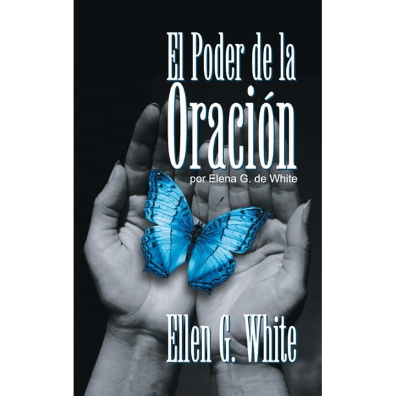 El Poder de la Oración: (Power of Prayer), (Hardcover)
