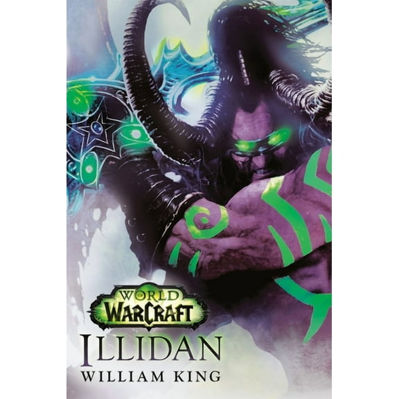 World of Warcraft World of Warcraft: Illidan, (Paperback)