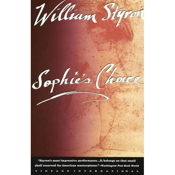 Vintage International: Sophie's Choice (Paperback)
