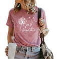 thumbnail image 1 of Dandelion Graphic T Shirt Women Wildflower Just Breathe Vintage Tees Top Funny Summer Short Sleeve Casual Shirts, 1 of 3