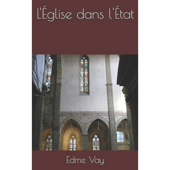 L'Église dans l'État (Paperback)