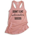 thumbnail image 1 of Don't Eat Watermelon Seeds Tank Top, Ladies Racerback Tank Top, Cute Pregnancy Tank, New Mom Tank, Desert Pink, Large, 1 of 3
