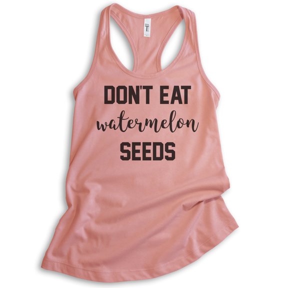 Don't Eat Watermelon Seeds Tank Top, Ladies Racerback Tank Top, Cute Pregnancy Tank, New Mom Tank, Desert Pink, Small
