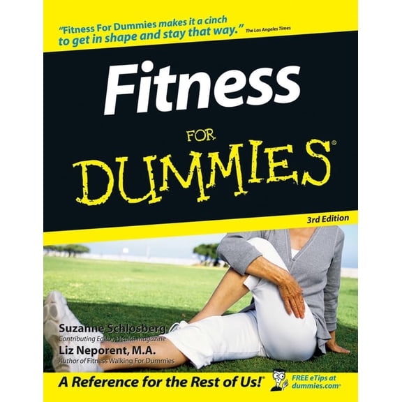 Pre-Owned Fitness for Dummies (Paperback) by Suzanne Schlosberg, Liz Neporent
