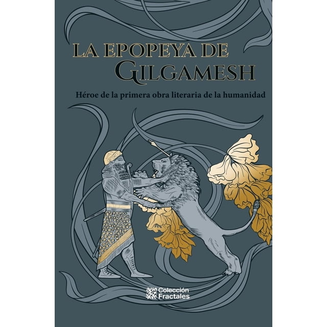 La epopeya de Gilgamesh