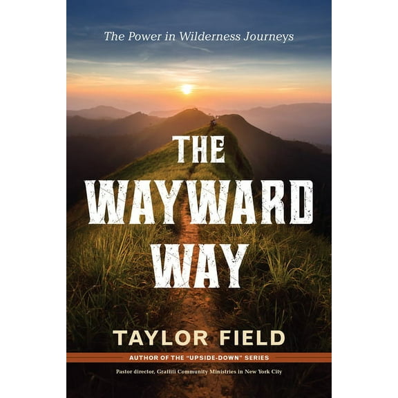 The Wayward Way