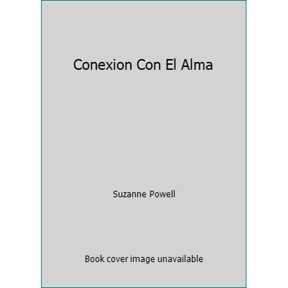 Pre-Owned Conexion Con El Alma (Paperback) 8416233942 9788416233946