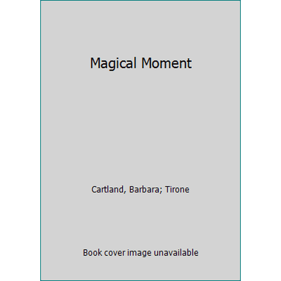 Pre-Owned Magical Moment (Camfield Novels of Love) (Unknown) 0515115940 9780515115949