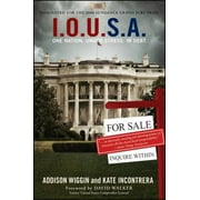 I. O. U. S. a : One Nation. under Stress. in Debt, Used [Paperback]